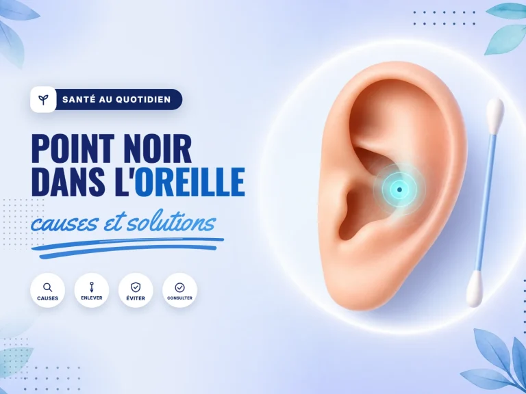point noir dans l'oreille : causes et comment l'enlever
